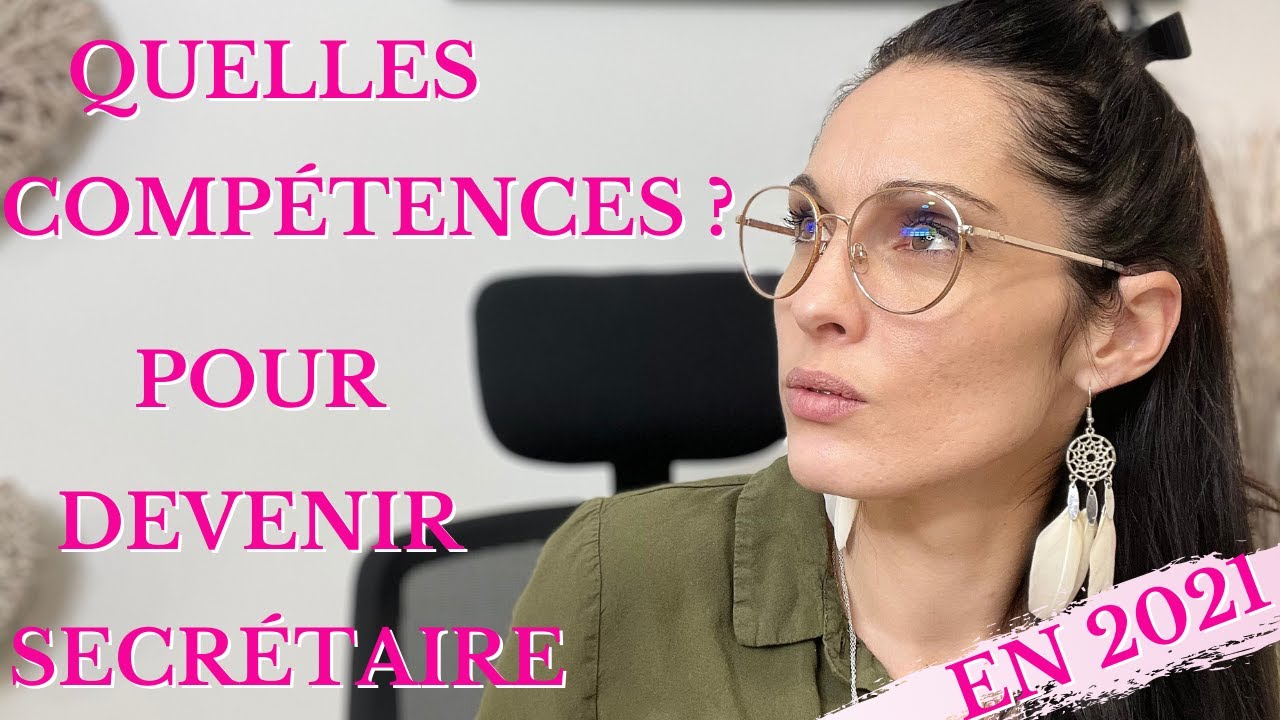 Devenir secrétaire en 2021 - Quelles compétences ?