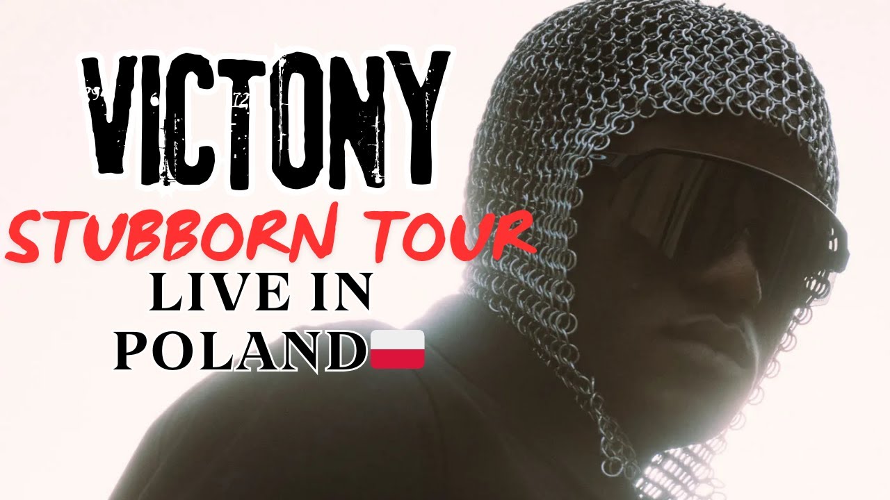 Victony live in Poland | Stubborn tour