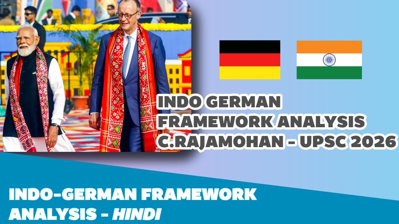 INDIA GERMANY RELATIONS |  C RAJAMOHAN OPED INDIAN EXPRESS | UPSC 2026