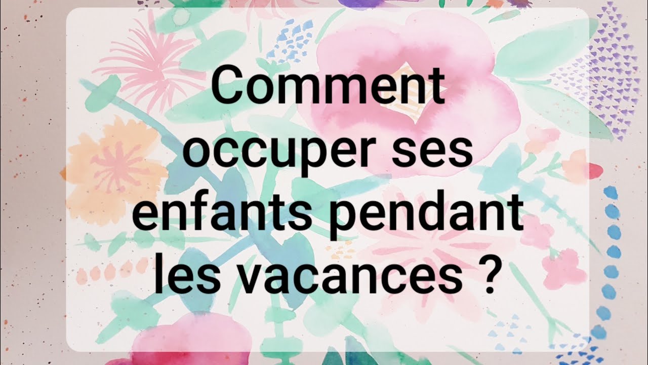 5 id&eacute;es activit&eacute;s enfant gratuites ou pas ch&egrave;res, &agrave; faire pendant les vacances !