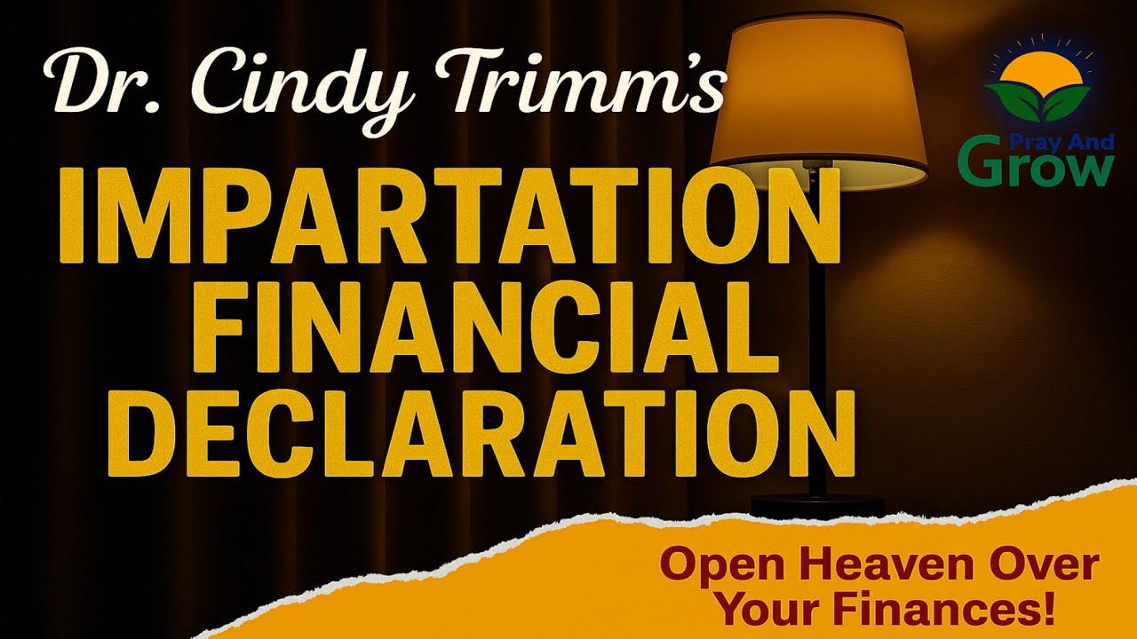 Impartation and Financial Declaration by Dr. Cindy Trimm