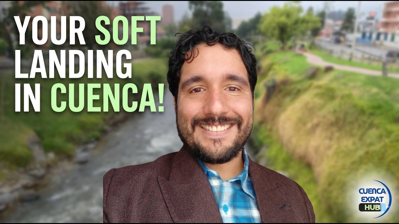 Cuenca Relocation Guide - Becoming a Veci