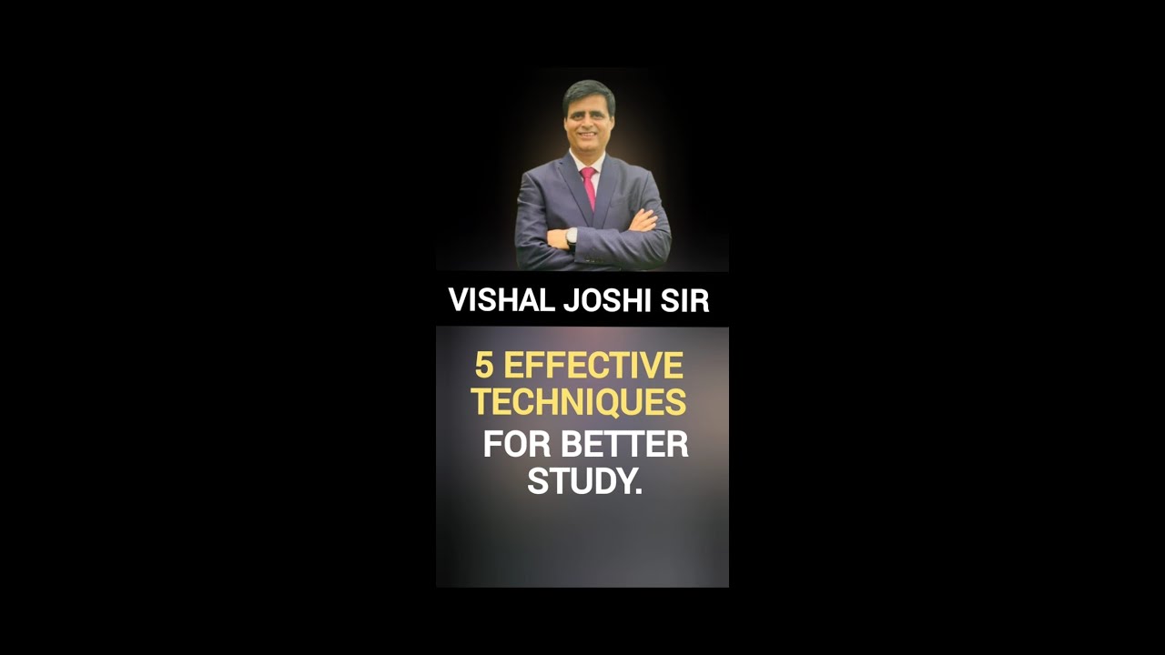 5 Effective Techniques | Effective Techniques By Vishal Joshi Sir | #vjsir
