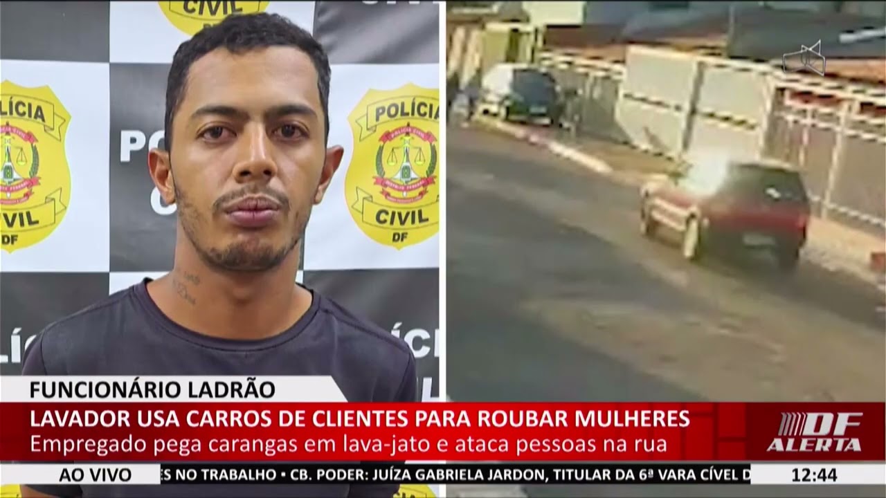 DF ALERTA -  Lavador usa carros de clientes para roubar mulheres