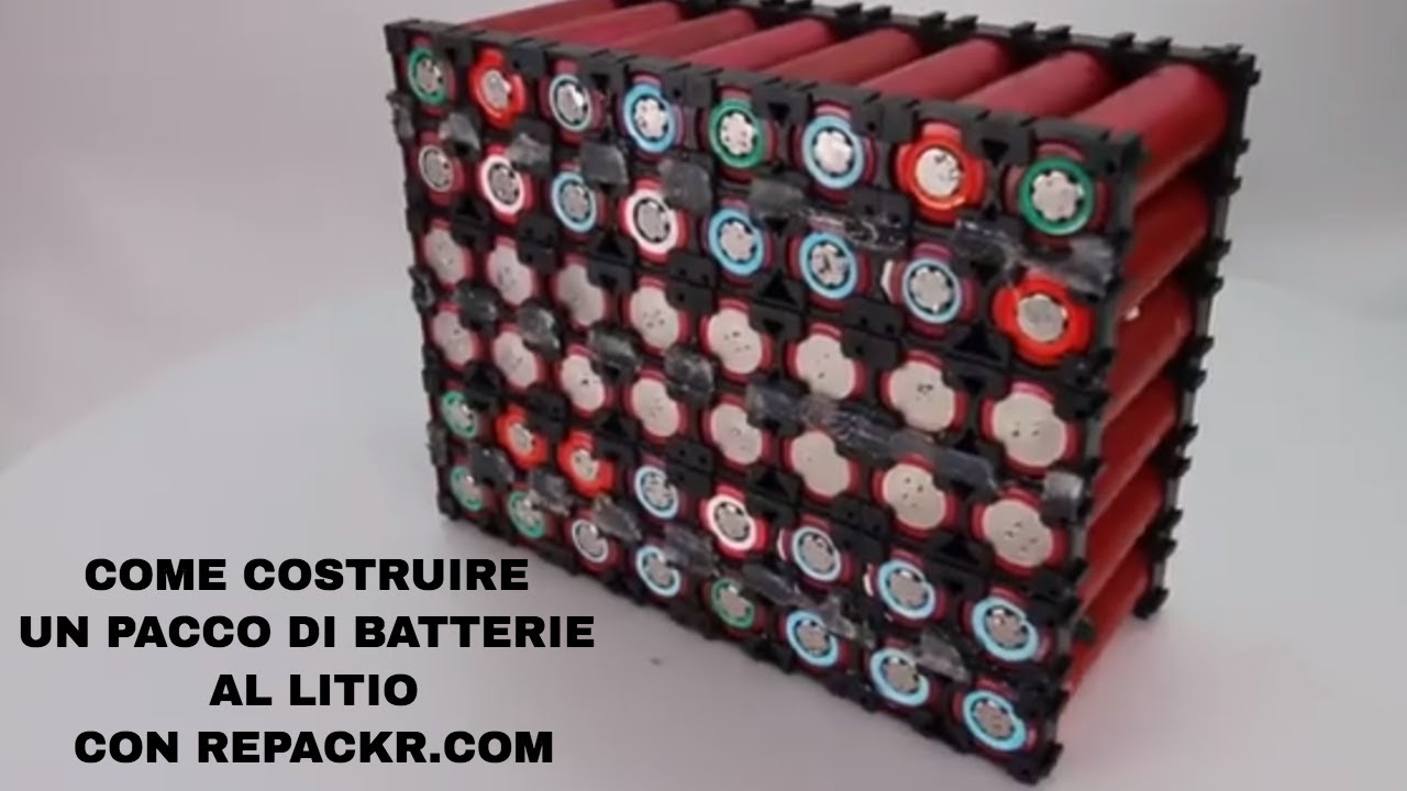 COME COSTRUIRE UN PACCO DI BATTERIE AL LITIO CON REPACKR.COM