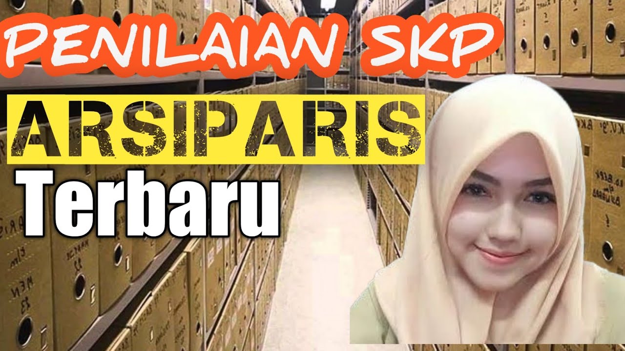 Penyusunan SKP Arsiparis / download link format SKP arsiparis terbaru