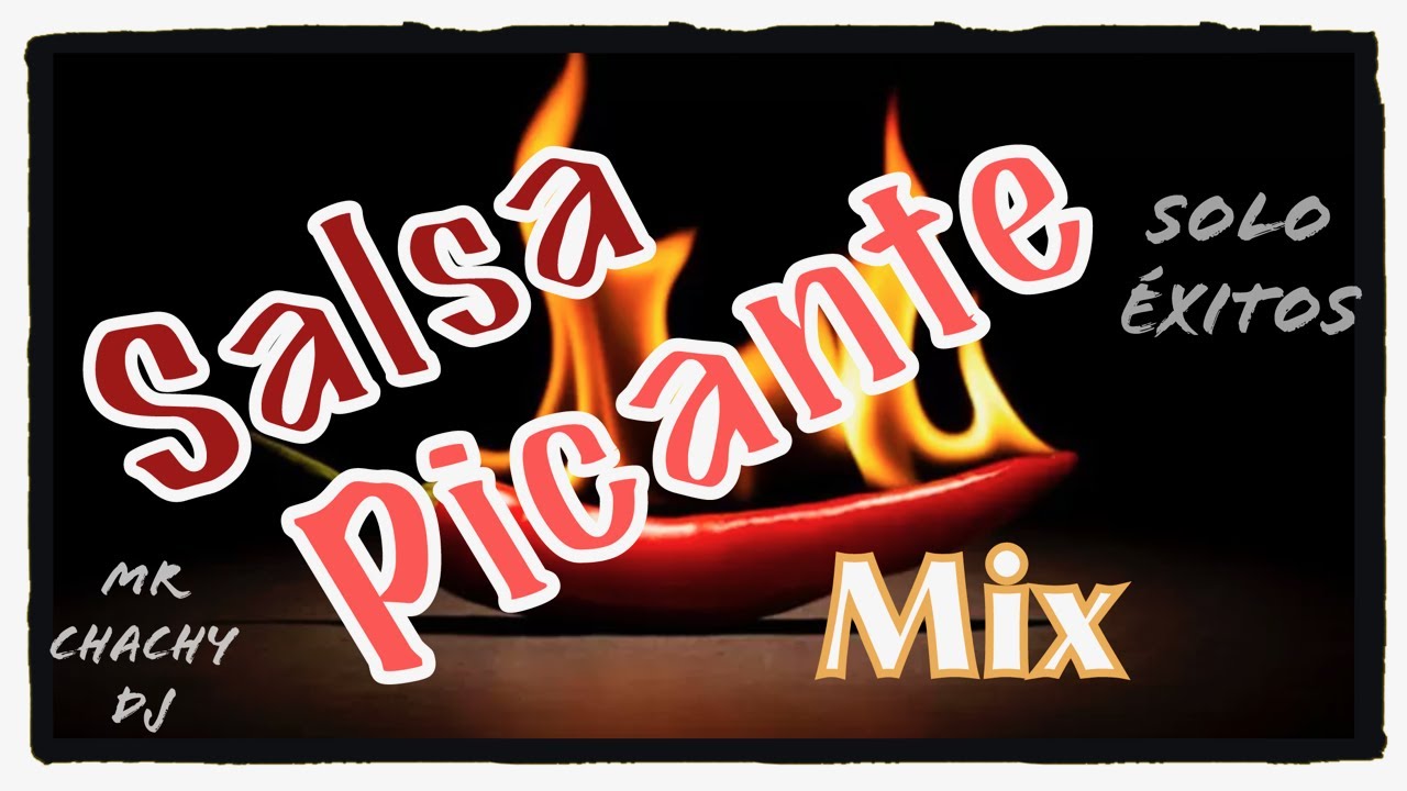 SALSA PICANTE REMIX