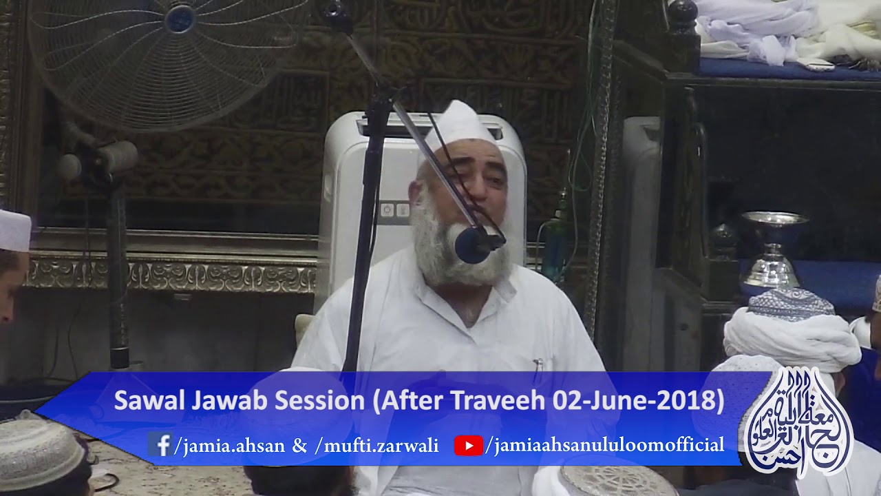 After Traveeh Bayan | Sawal o Jawab | 02 June 2018 | 18 Ramadan 1439HJ | Mufti Zarwali Khan