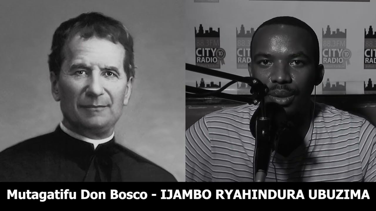 Mutagatifu Don Bosco - IJAMBO RYAHINDURA UBUZIMA EP439