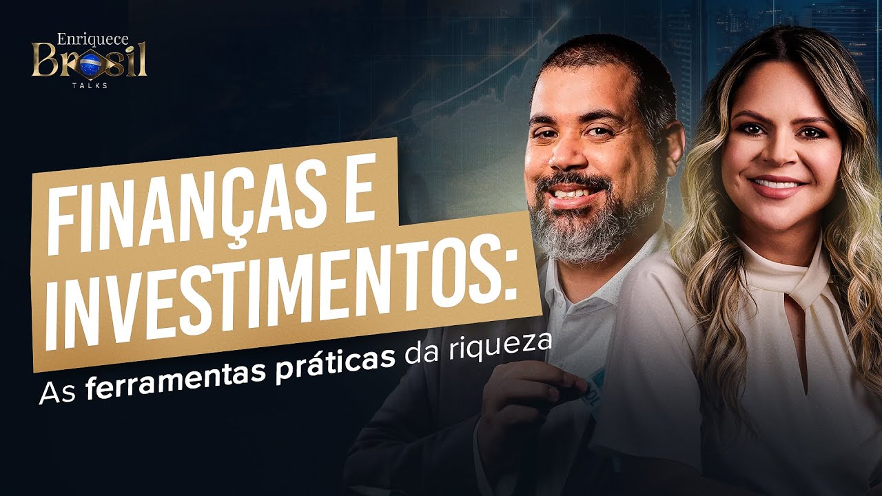 Finanças e Investimentos: as ferramentas práticas da riqueza - Prof. Mira
