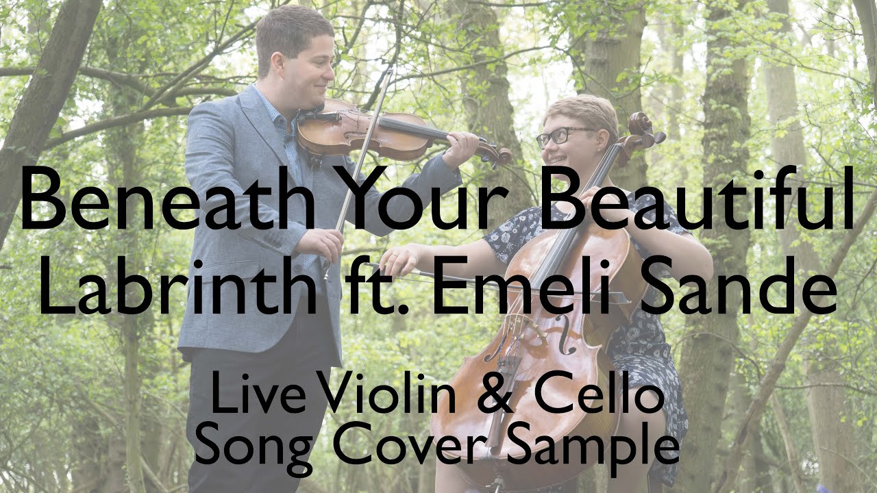 Beneath Your Beautiful - Live Violin & Cello Taster Instrumental Cover Version