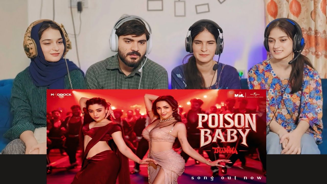 Poison Baby Song Reaction Thamma | Malaika A, Ayushmann K, Rashmika M, Sachin-Jigar, Jasmine S