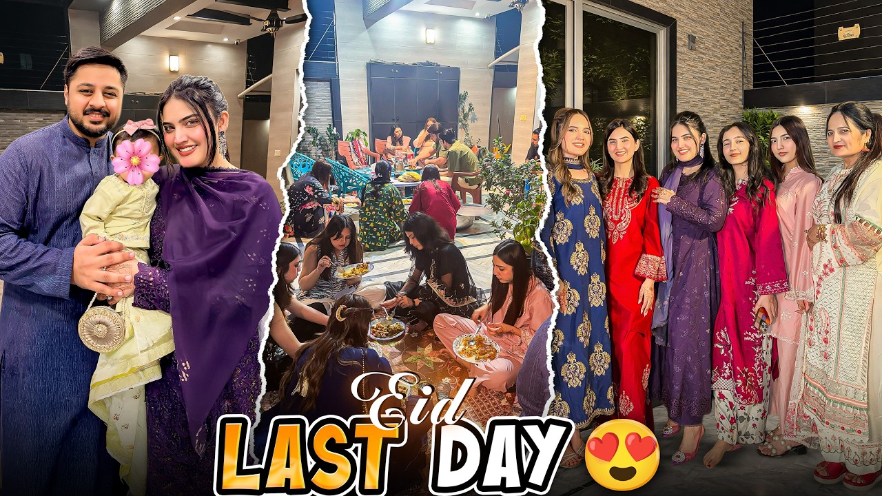 LAST DAY OF EID AT SISTROLOGY HOUSE 😍 | Chachu & Phupho Ki Taraf Sy Eidi 🤑 | Special Desi Dawat &hearts;️