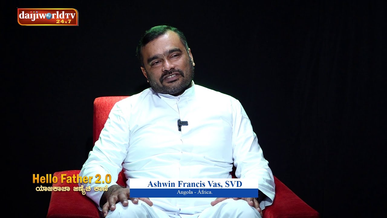 Fr Ashwin Francis Vas, SVD on Hello Father 2.0 - ಯಾಜಕಾಚಾ ಜಿಣಿಯೆಚಿ ಕಾಣಿ : With Walter Nandalike│EP-04