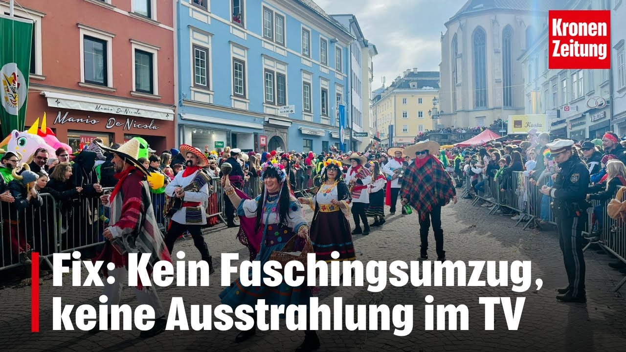 Fix: Kein Faschingsumzug, keine Ausstrahlung im TV | krone.tv NEWS