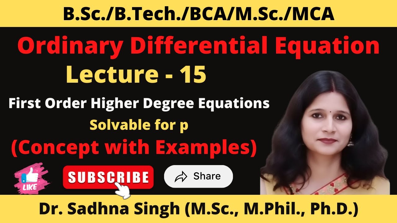 First Order Higher Degree Equation || Solvable for p || Concept with Examples