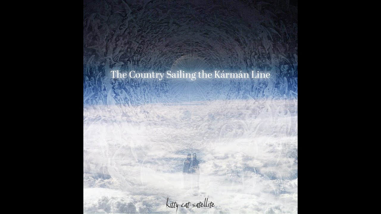 The Country Sailing the Kármán Line [Original Music]