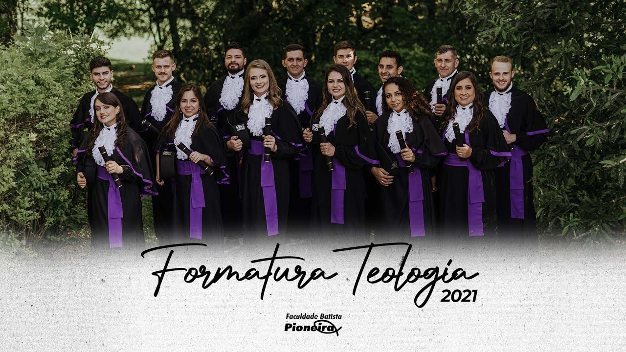 FORMATURA TEOLOGIA 2021 | FACULDADE BATISTA PIONEIRA
