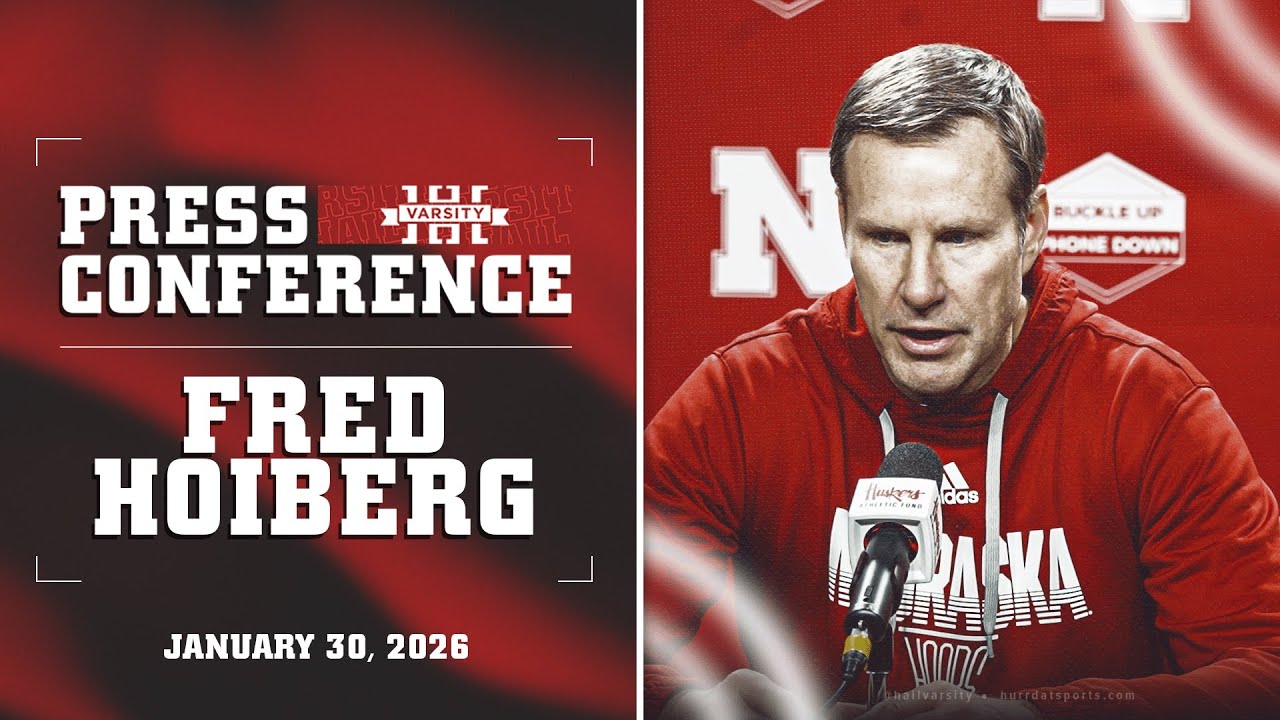 Husker HC Fred Hoiberg Previews No. 9 Illinois | Nebraska Basketball Press Conference