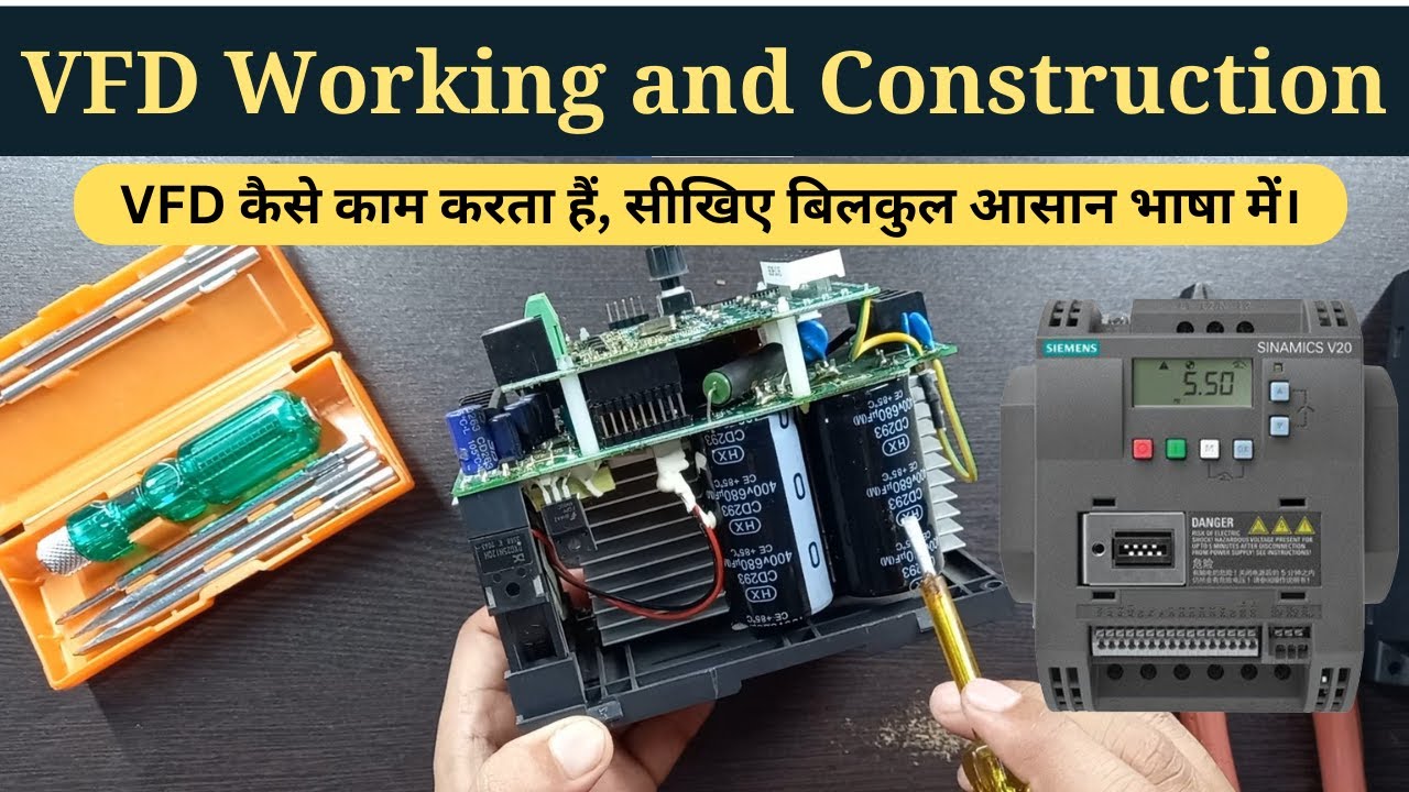 How Variable Frequency Drives Work in Hindi | VFD Construction | Learn EEE