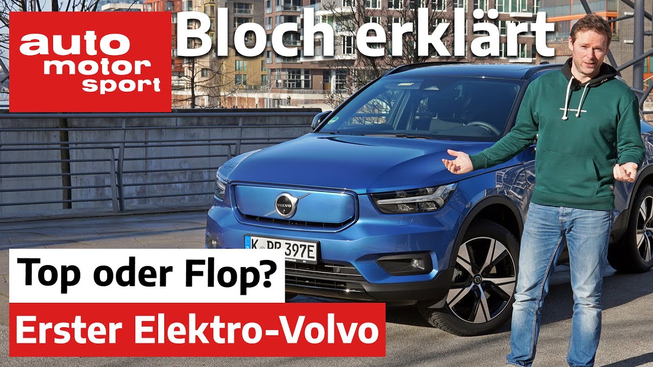Volvo XC40 P8 AWD Recharge: Innovations-Check zum ersten vollelektrischen Volvo - Bloch erklärt #133
