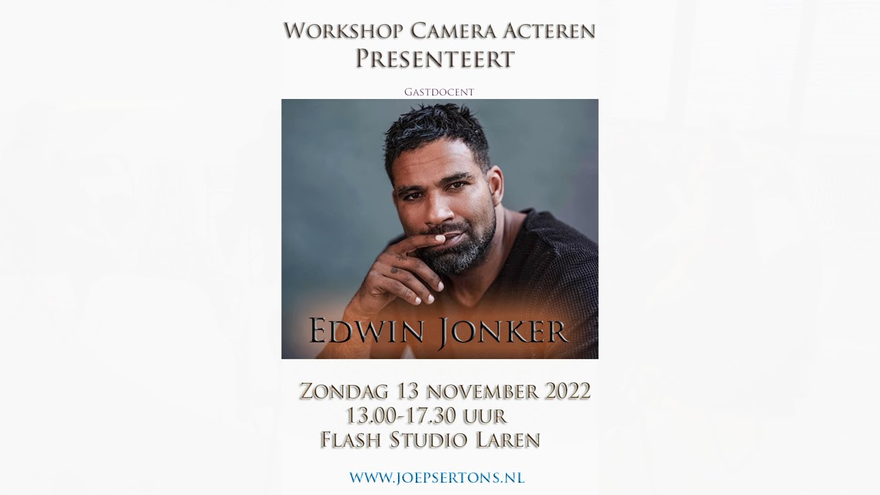 Filmpje Workshop Camera Acteren Edwin Jonkers nov 2022 1
