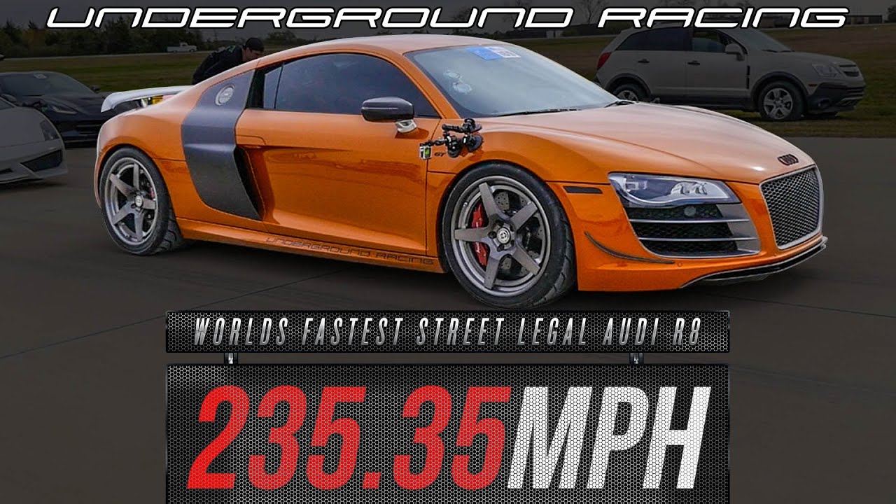 Sebastian's Underground Racing TT Audi R8 goes 235 mph in the 1/2 mile!
