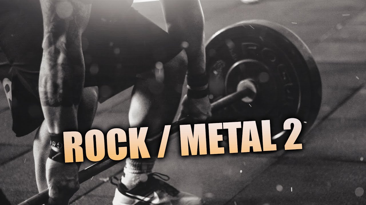 ROCK/METAL WORKOUT MOTIVATION MUSIC 2020 #2 | eMi