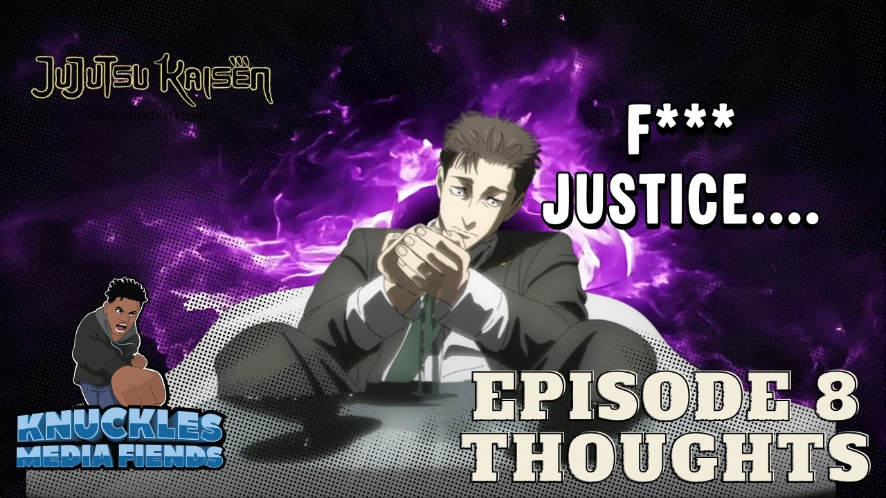 Nani An Episode! JJK S3 Episode 8 Thoughts: Higuruma Aura Debut