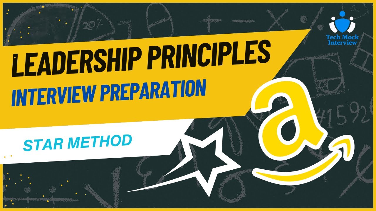 Part 0 (STAR Method) - Amazon Leadership Principles Interview Preparation