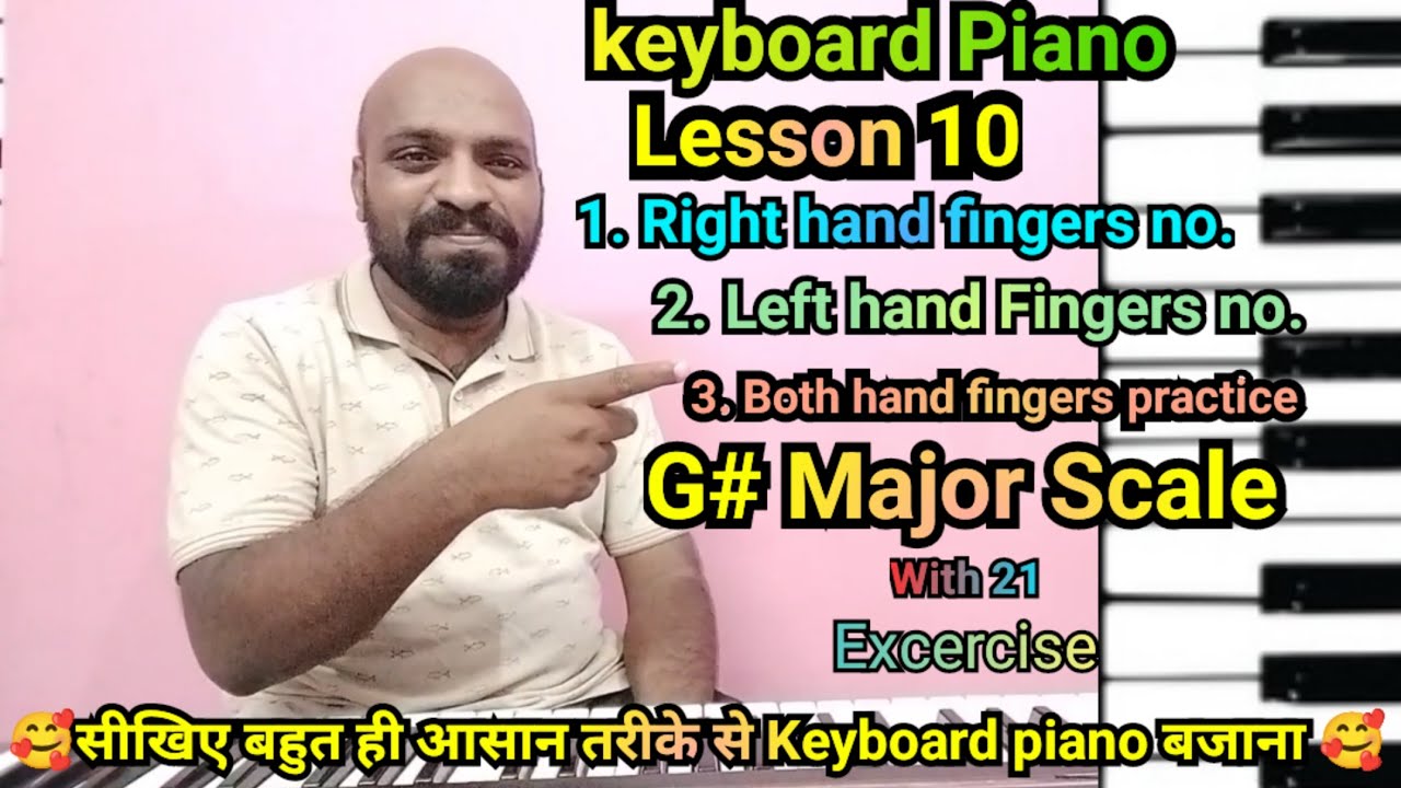Keyboard Piano Lesson 10 | How to Play G# Major Scale on Piano | 21 Exercises | Pintu Music Notes