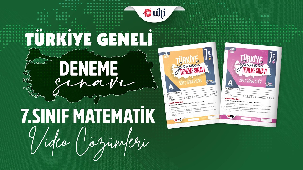 Ulti Yayınları 7. Sınıf Türkiye Geneli Deneme Sınavı | Matematik Çözümleri