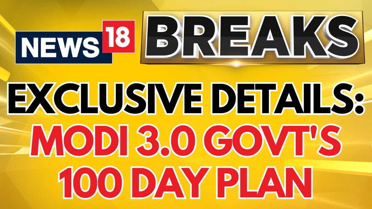 Live Modi 3.0: New Cabinet Ready With 100-Day Plan For New Govt; Portfolio Allocation On Cards N18L