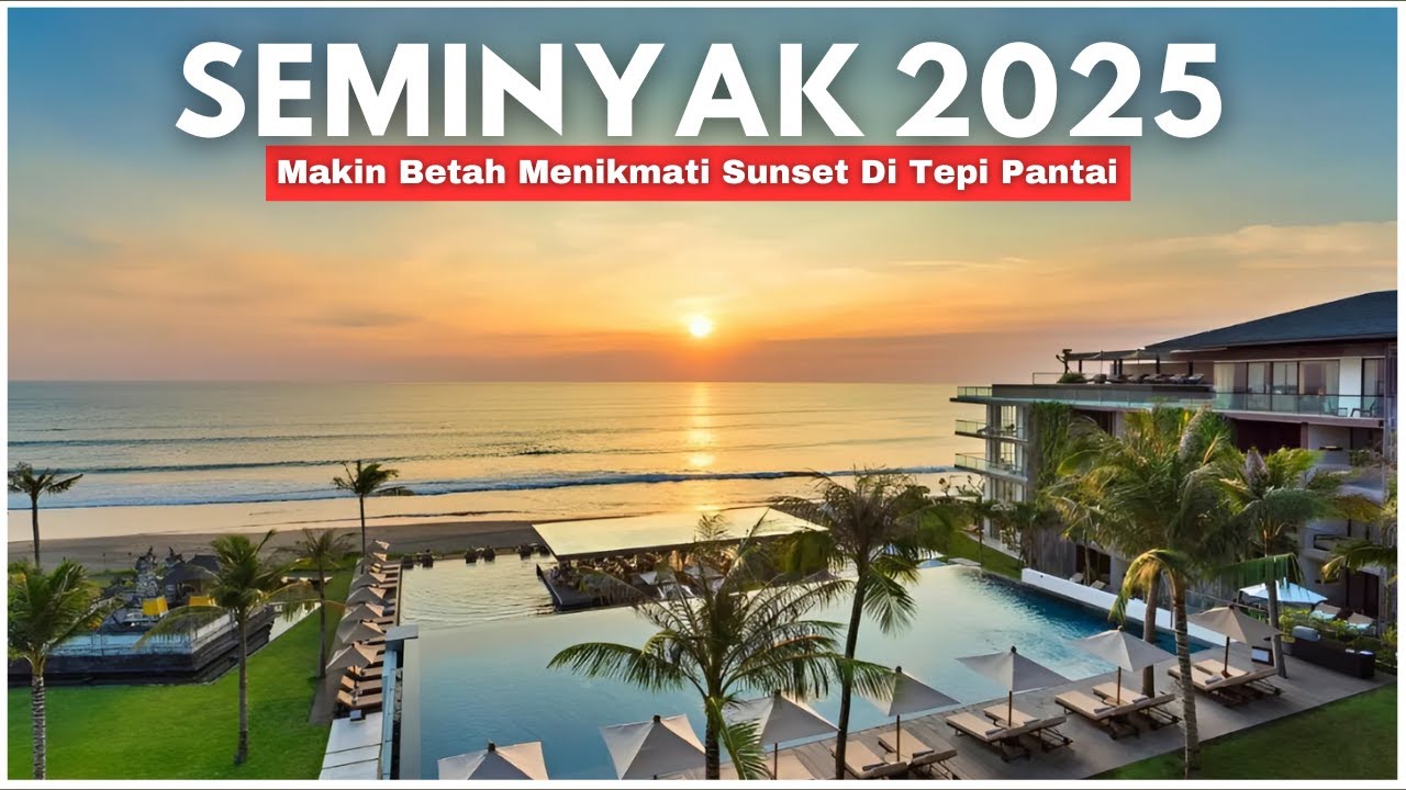 10 Rekomendasi HOTEL TERBAIK DI SEMINYAK 2025 - Hotel Bagus Dekat Pantai Di Seminyak