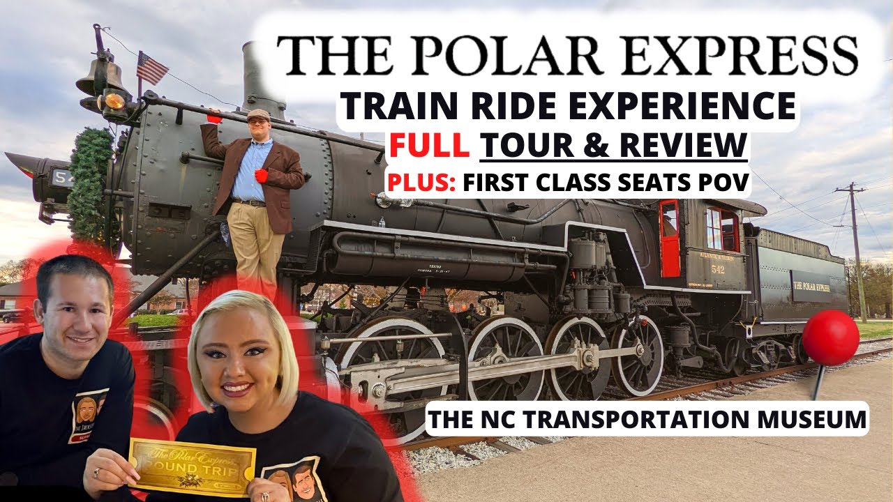 The Polar Express Train Ride FULL Tour, Experience, and Review: Spencer, NC | 2022