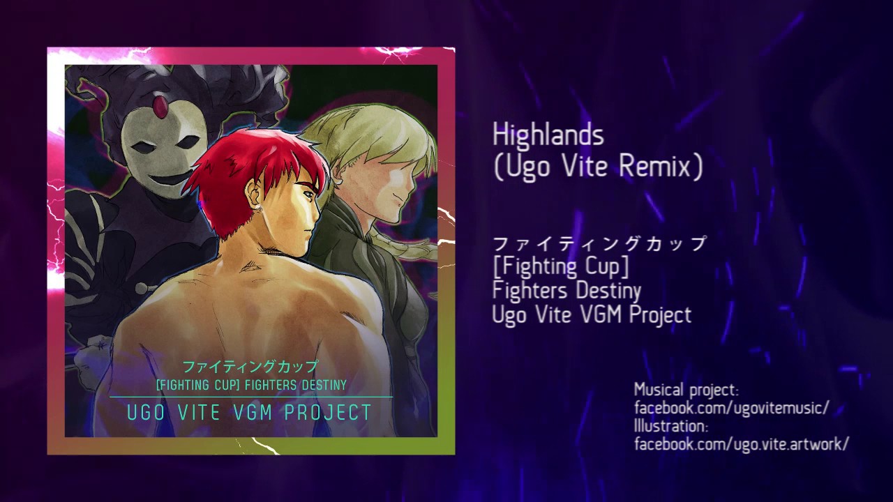 Highlands (Ugo Vite Remix) / Fighters Destiny