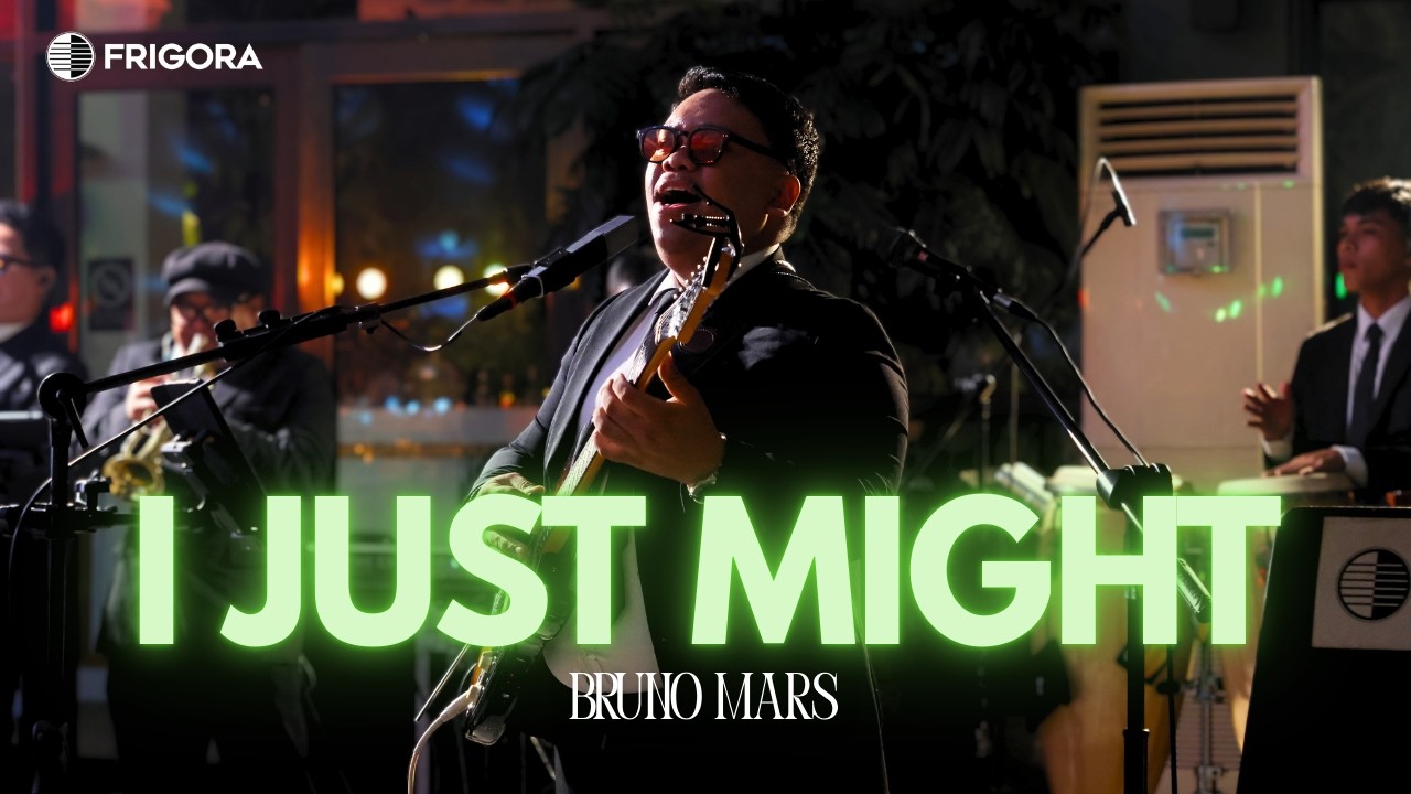 I Just Might (cover) - Bruno Mars | FRIGORA