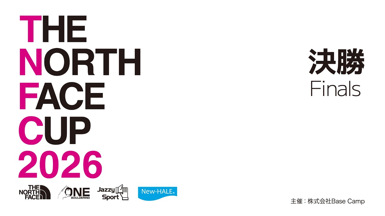 THE NORTH FACE CUP 2026 DAY2 FINALS