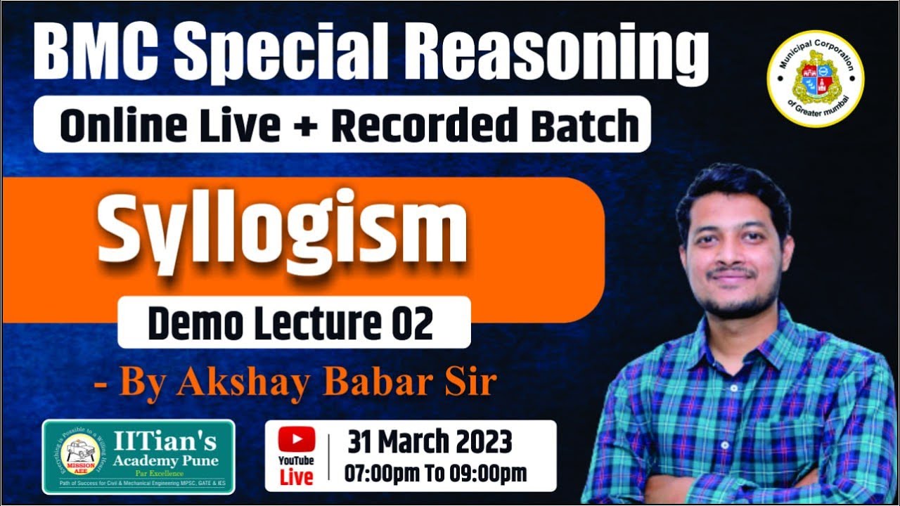 BMC Special Logical Reasoning Batch 2022-23 | Reasoning | Syllogism | Akshay Babar Sir