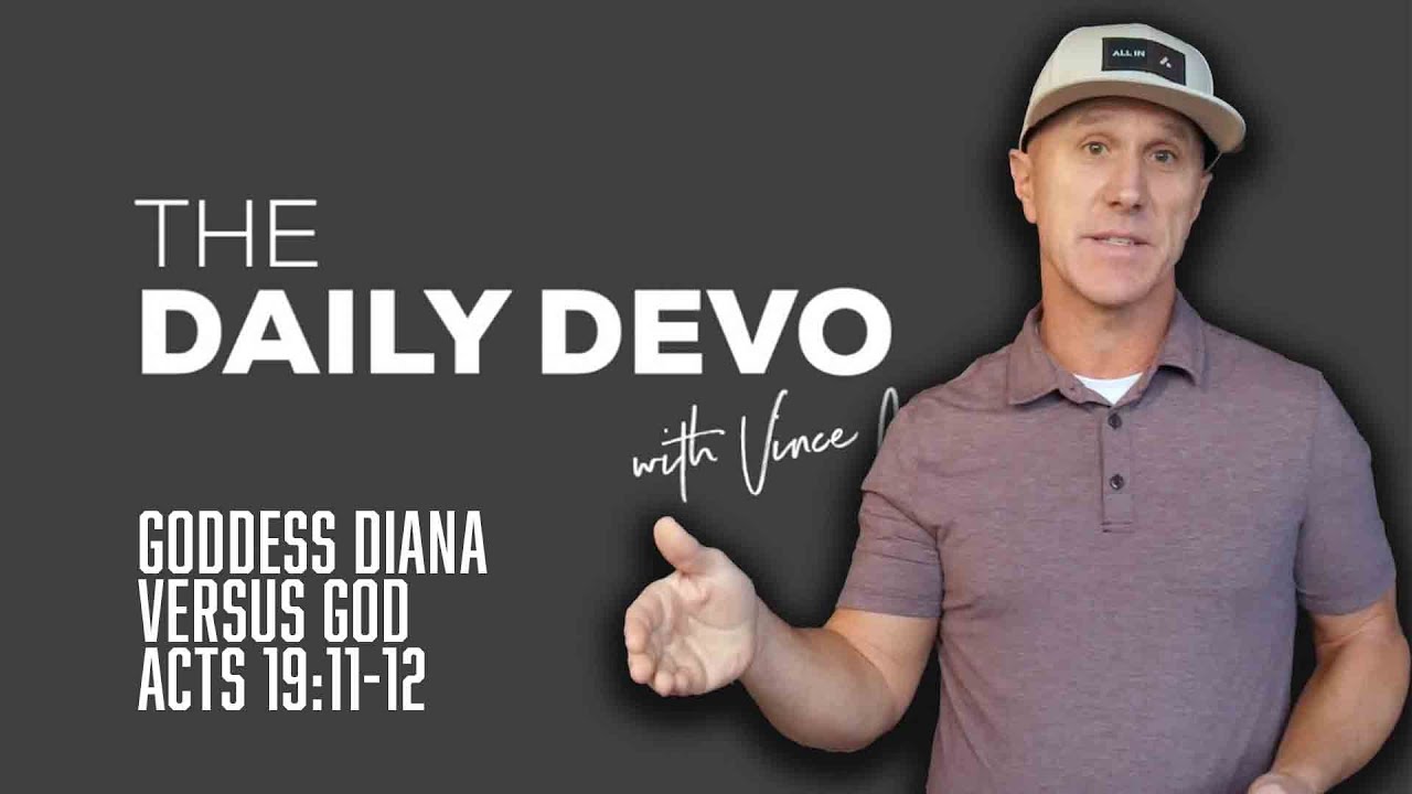 Goddess Diana Versus God | Devotional | Acts 19:11-12
