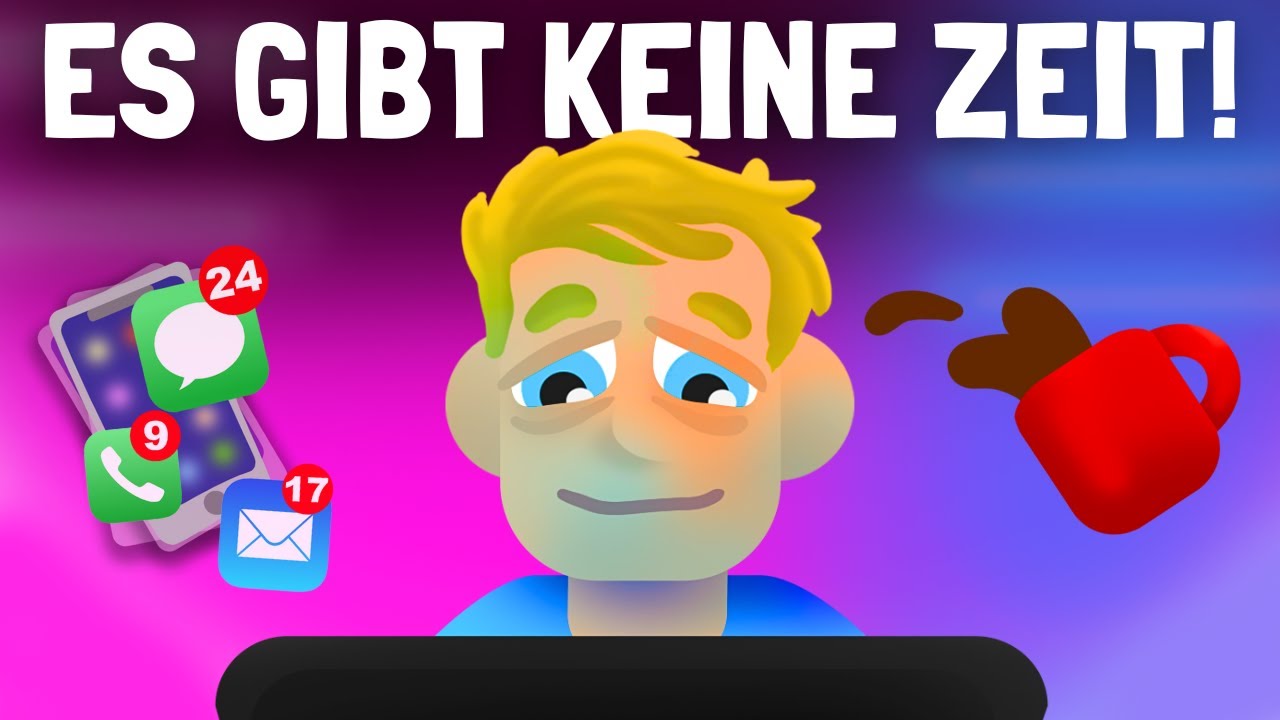 Wie Man Zeit Für Alles Findet - 7 Geheimnisse Des Zeitmanagements