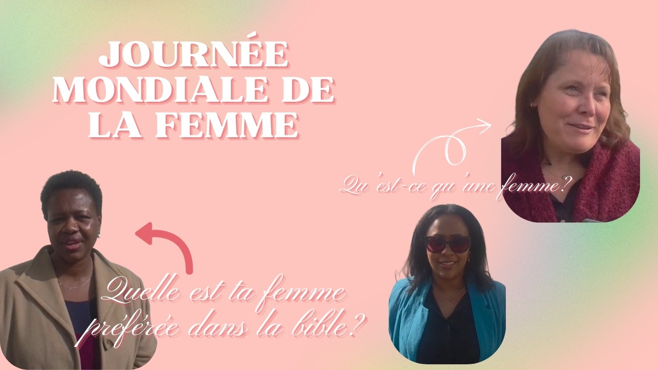 Qu'est-ce qu'être une Femme? (spécial 8 mars)