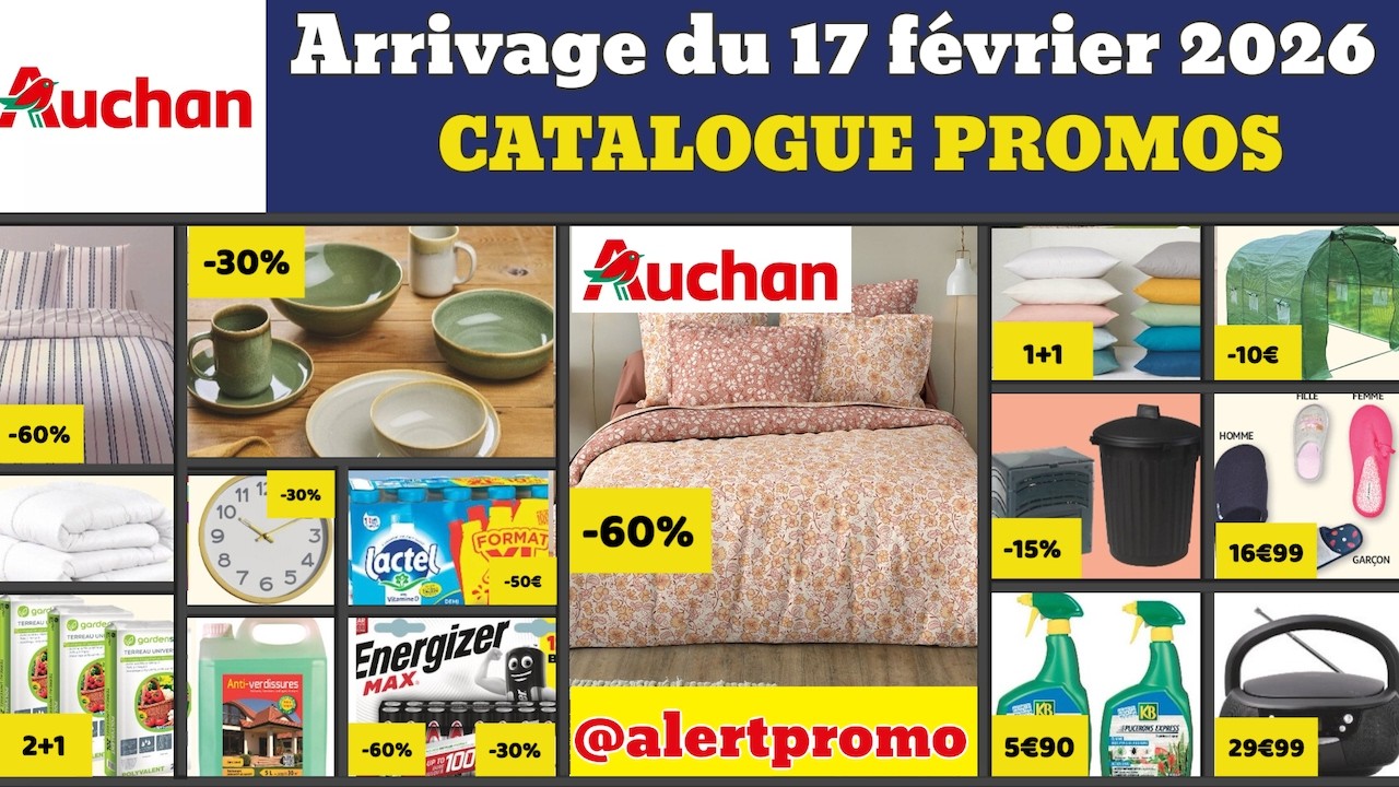 catalogue AUCHAN du 17 février 2026 ✅ Arrivage cuisine linge 🔥 Promos deals soldes