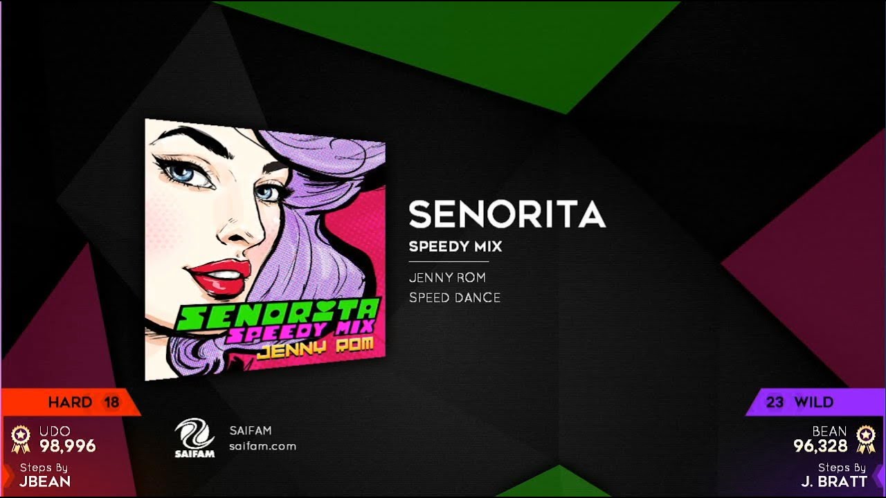 StepManiaX - Senorita (Speedy Mix) (HARD & WILD)