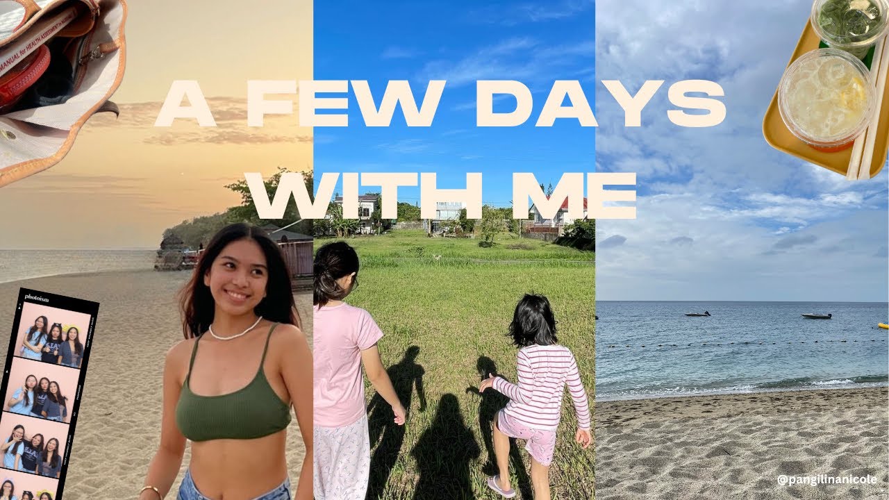 A few days in my life ☀️ | @pangilinanicole