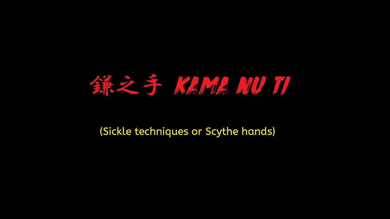 𝕄𝕒𝕥𝕒𝕪𝕠𝕤𝕙𝕚 𝕂𝕠𝕓𝕦𝕕𝕠 𝕂𝕒𝕞𝕒 𝕂𝕒𝕥𝕒: 鎌之手 𝕂𝕒𝕞𝕒 𝕟𝕦 𝕋𝕚  ( Sickle techniques or Scythe hands).