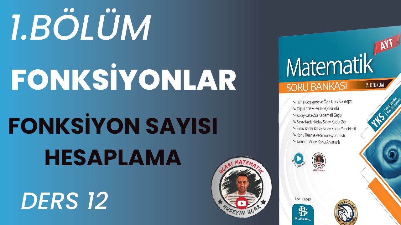 1 BÖLÜM FONKSİYONLAR 12. video: Fonksiyon Sayısı Hesaplama Konu Anlatımı ve Soru Çözümü