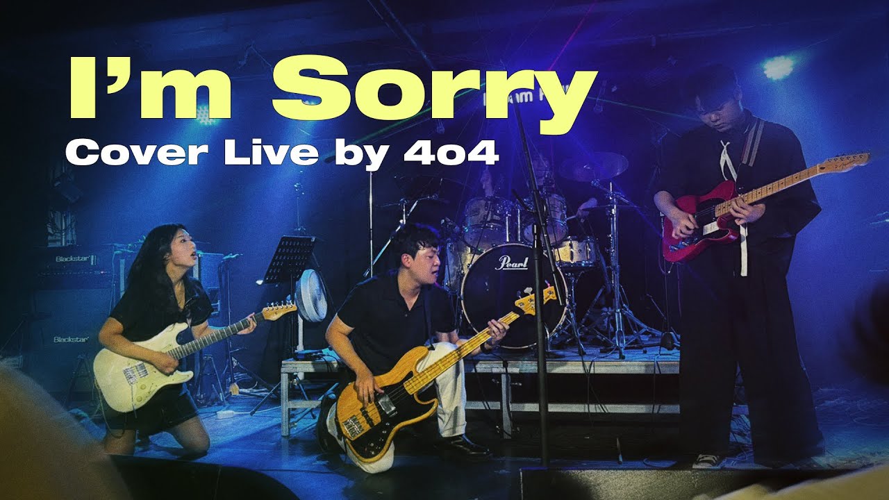 I`m Sorry - CNBLUE (씨엔블루) ｜ 4o4 Band Cover