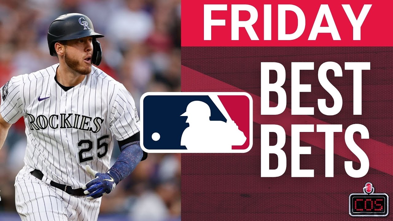 MLB: Friday's Best Bets & Picks: Run Lines, Player Props, NRFIs for May 13th
