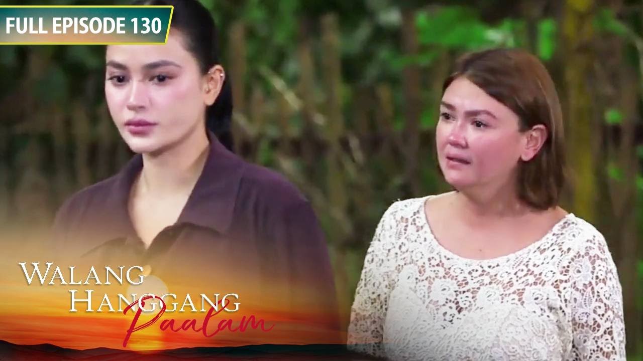 [ENG SUBS] Full Episode 130 | Walang Hanggang Paalam